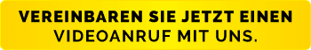 Vereinbaren Sie jetzt einen Videoanruf mit uns.
 